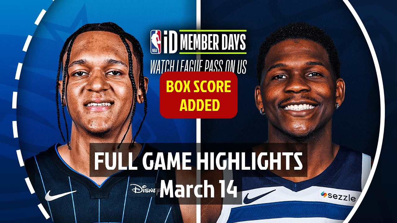 Orlando Magic vs Minnesota Timberwolves | Full Game Highlights | 14 March 2025
