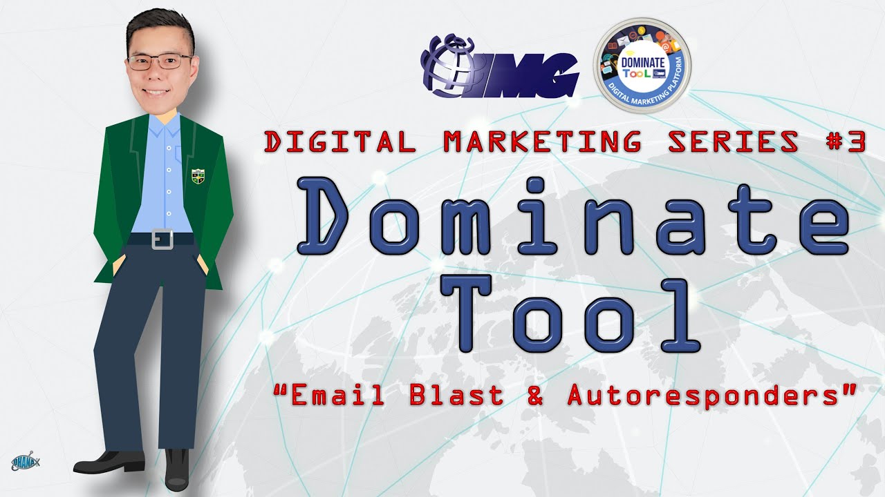 IMG Dominate Tool Series 3 - Email Blast & Autoresponders