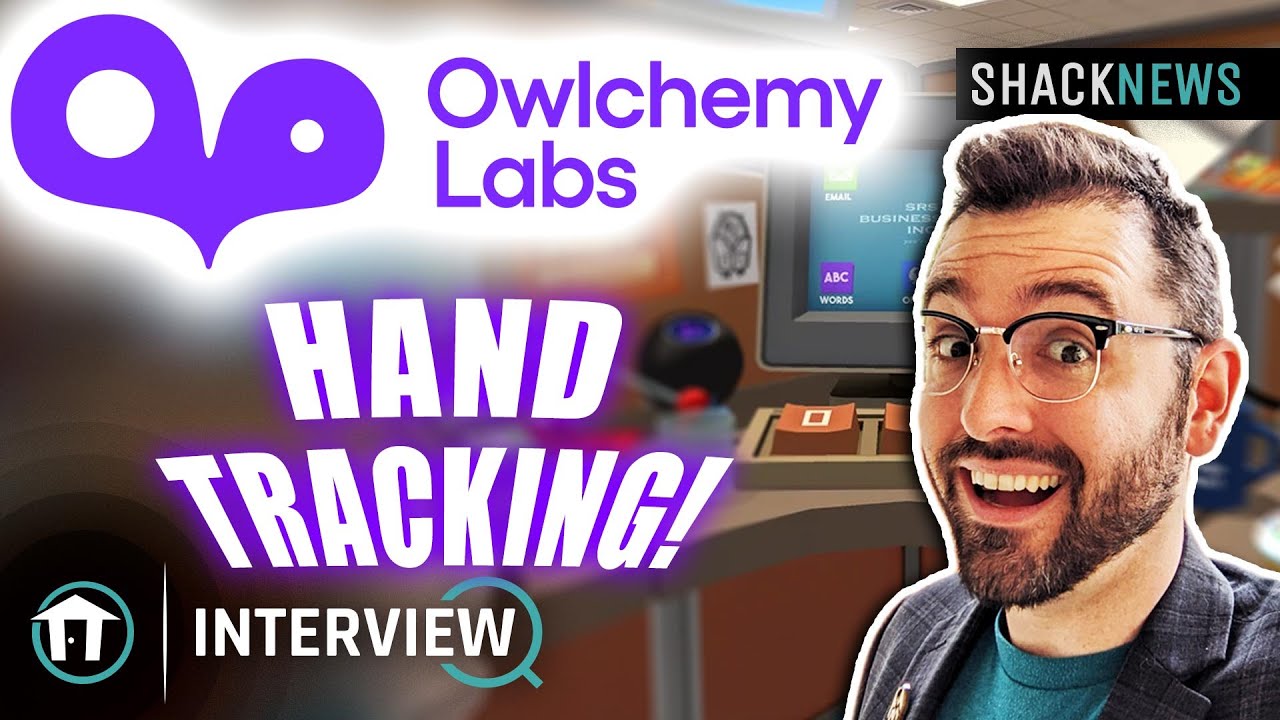 Owlchemy Labs CEO On Hand Tracking & The Future Of VR