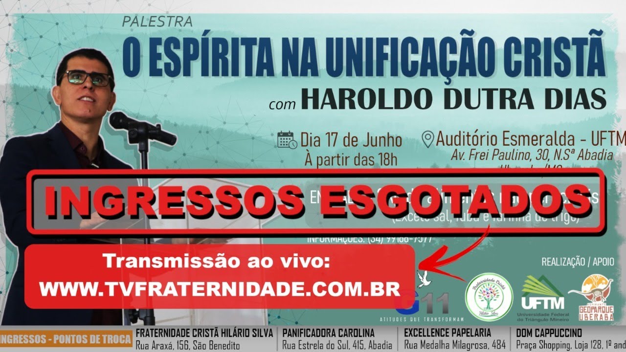 Haroldo Dutra Dias - O Espírita na Unificação Cristã - 17/06/2023 - 18h