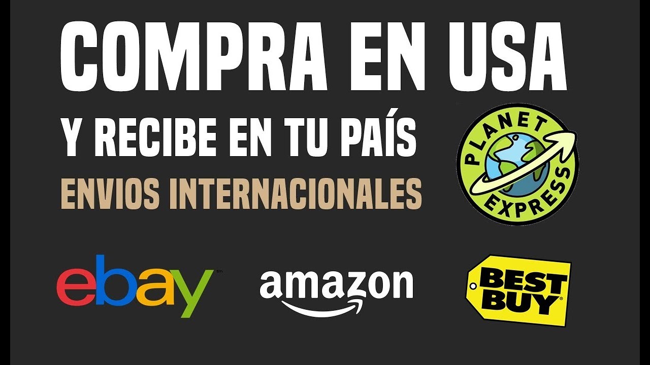 COMPRA en ESTADOS UNIDOS desde tu pa&iacute;s - Env&iacute;os Internacionales - Planet Express