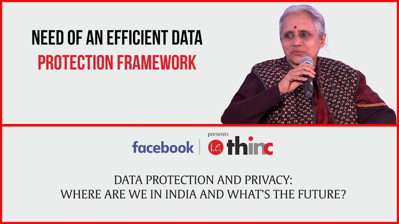 IE Thing Bytes: Usha Ramanathan On The Need Of An Effective Legal Framework For Data Protection