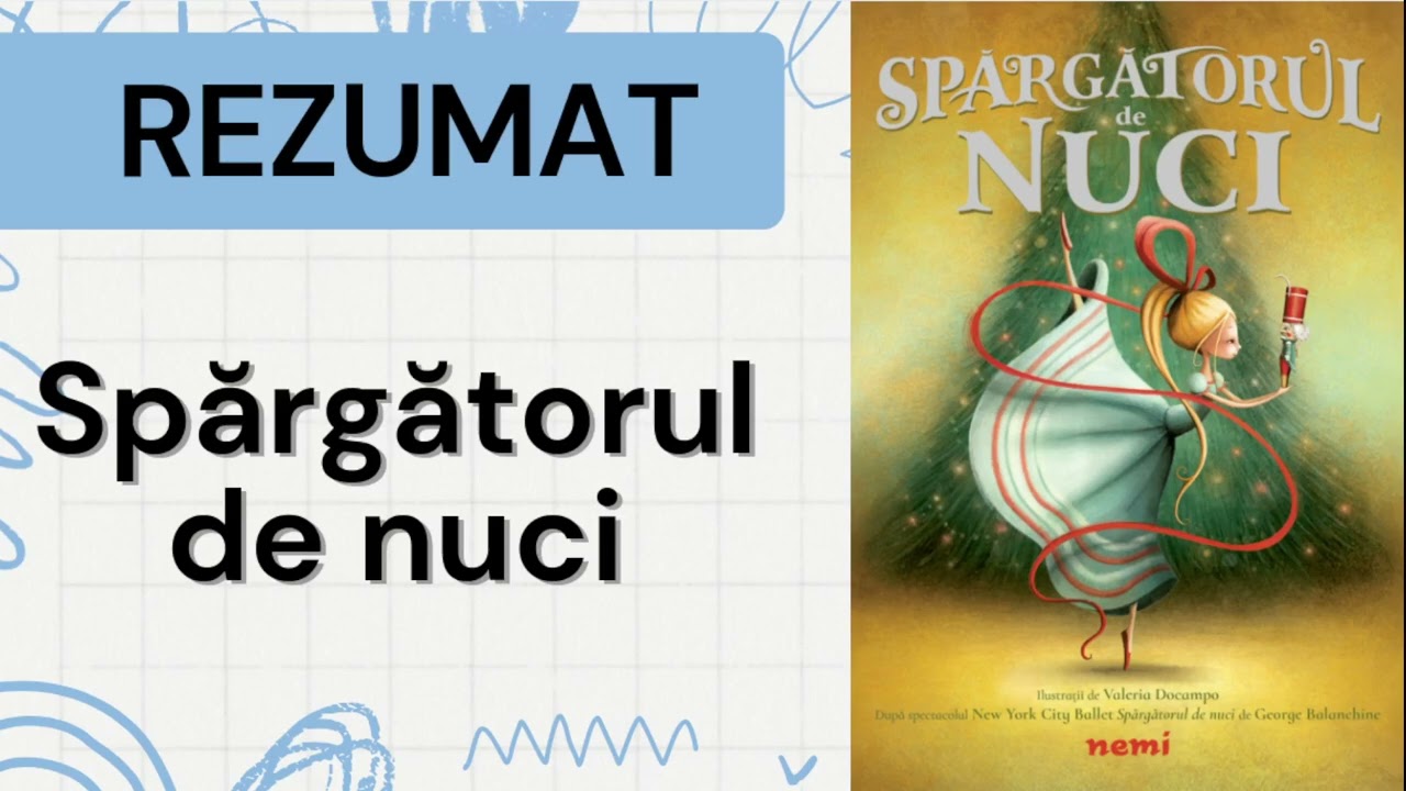 Spargatorul de nuci REZUMAT