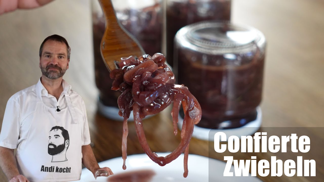 Confierte Zwiebeln - der Allrounder