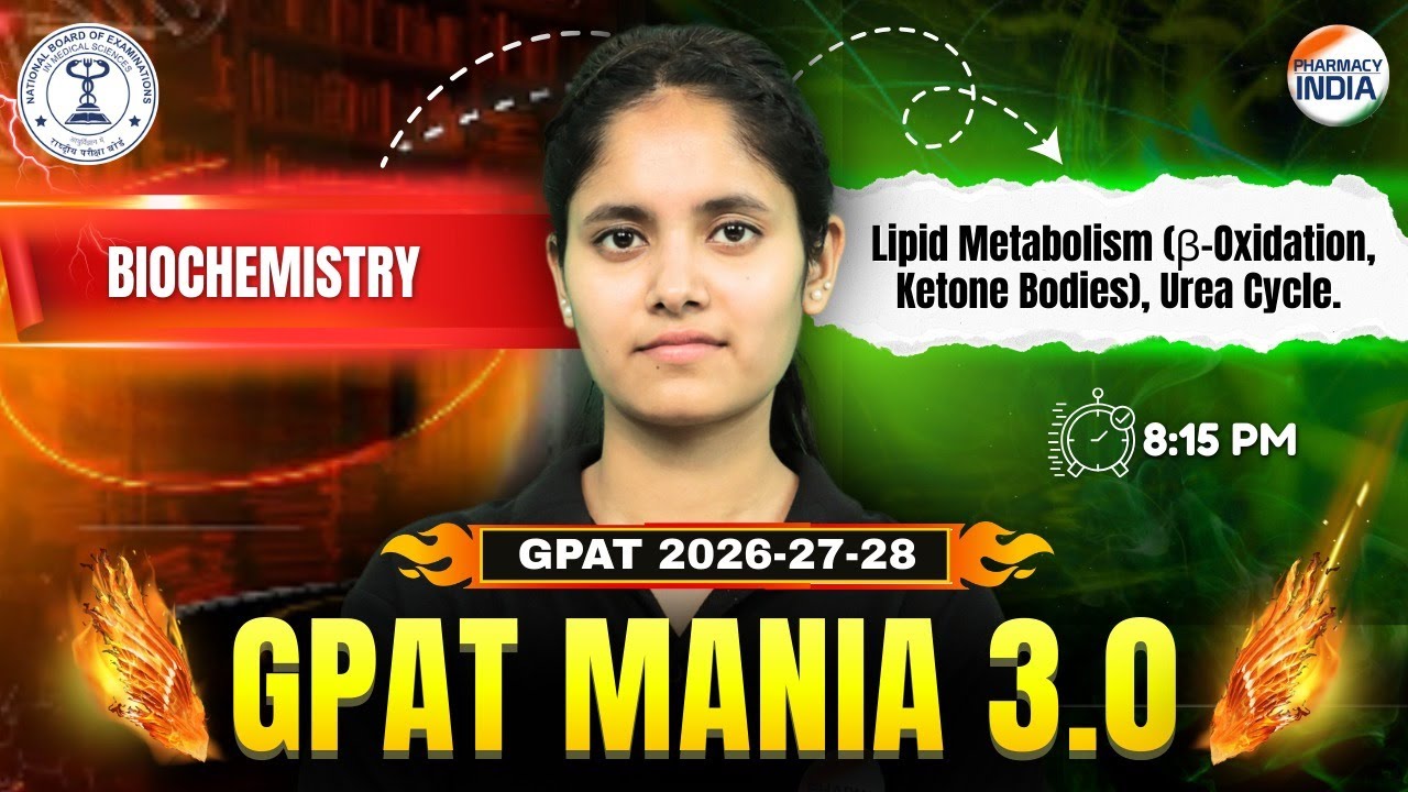 Lipid Metabolism & Urea Cycle | Biochemistry | GPAT Mania 3.O | GPAT 2026-27-28 #gpatexam