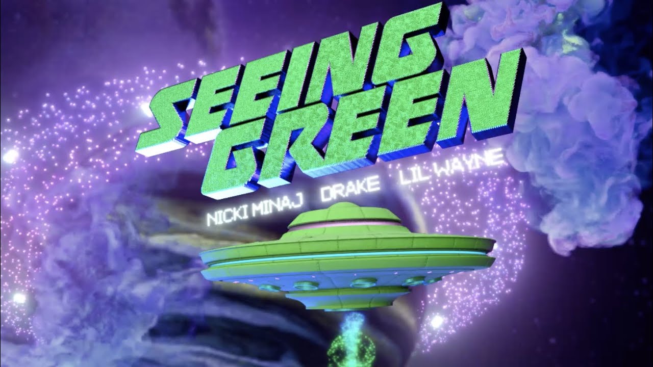 Nicki Minaj, Drake, Lil Wayne - Seeing Green (Lyric Video)