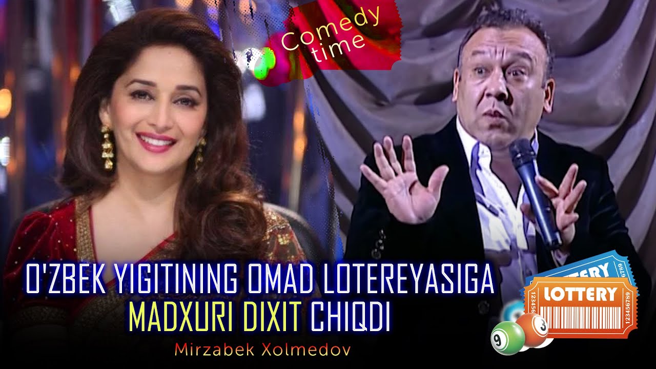 Mirzabek Xolmedov - O'zbek yigitining omad lotereyasiga Madxuri Dixit chiqdi