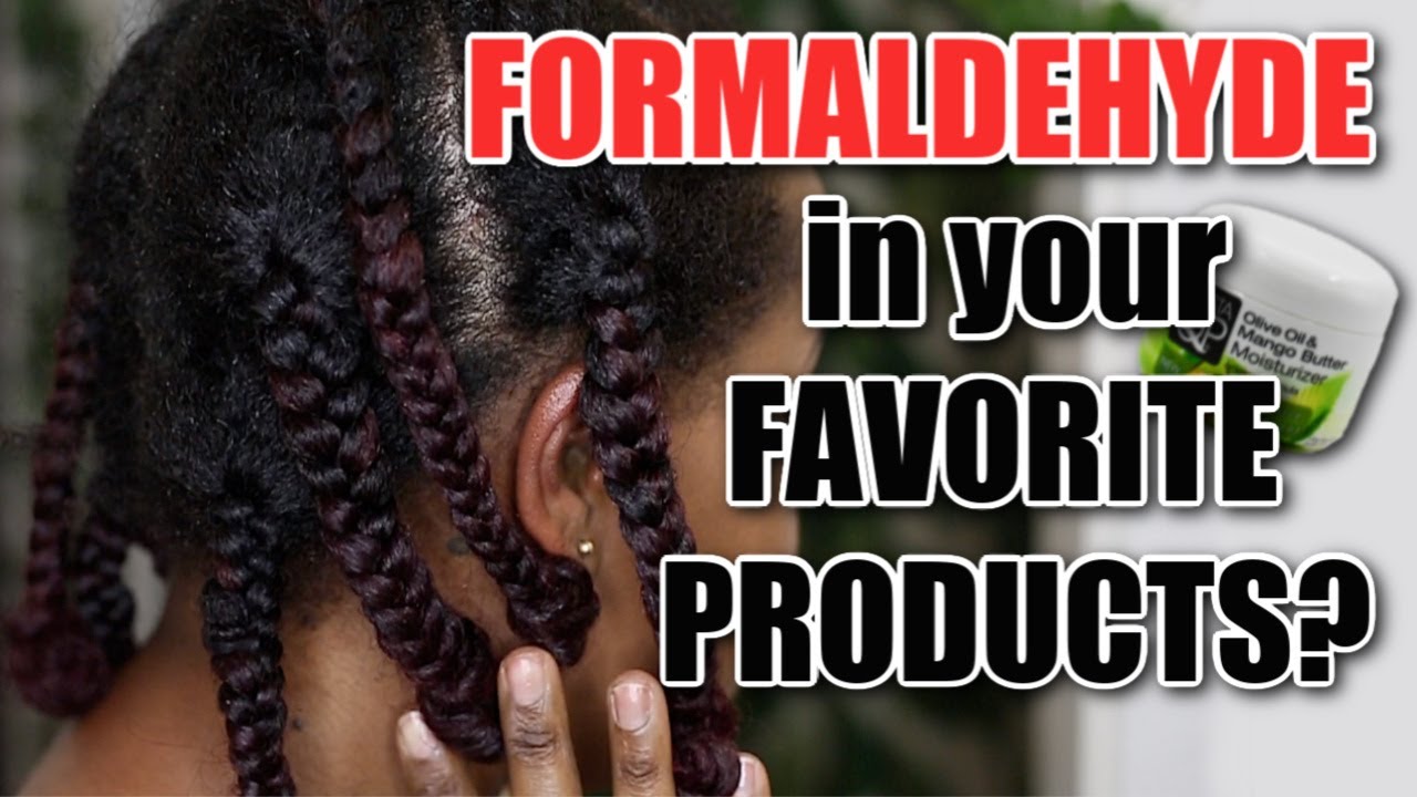 FORMALDEHYDE in Your Favorite Old School Natural Hair Products? IS IT SAFE? + DEMO