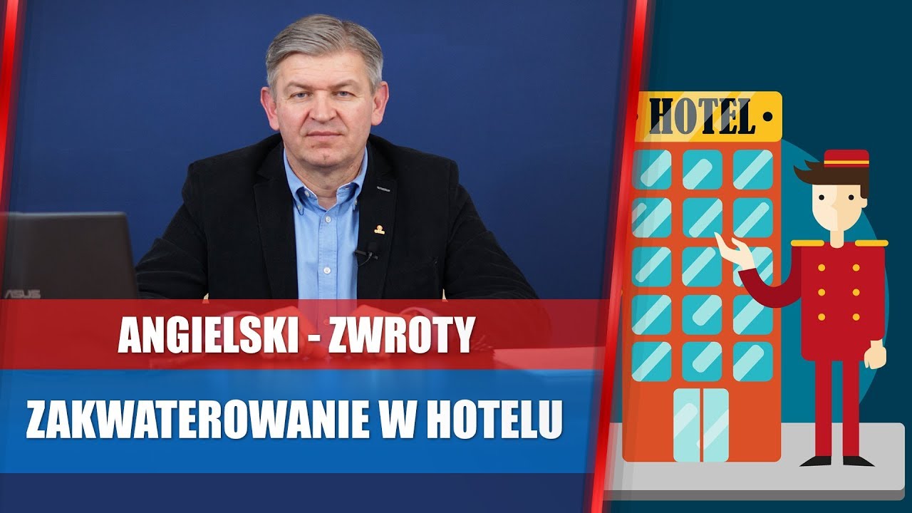 Zakwaterowanie w hotelu - angielskie zwroty