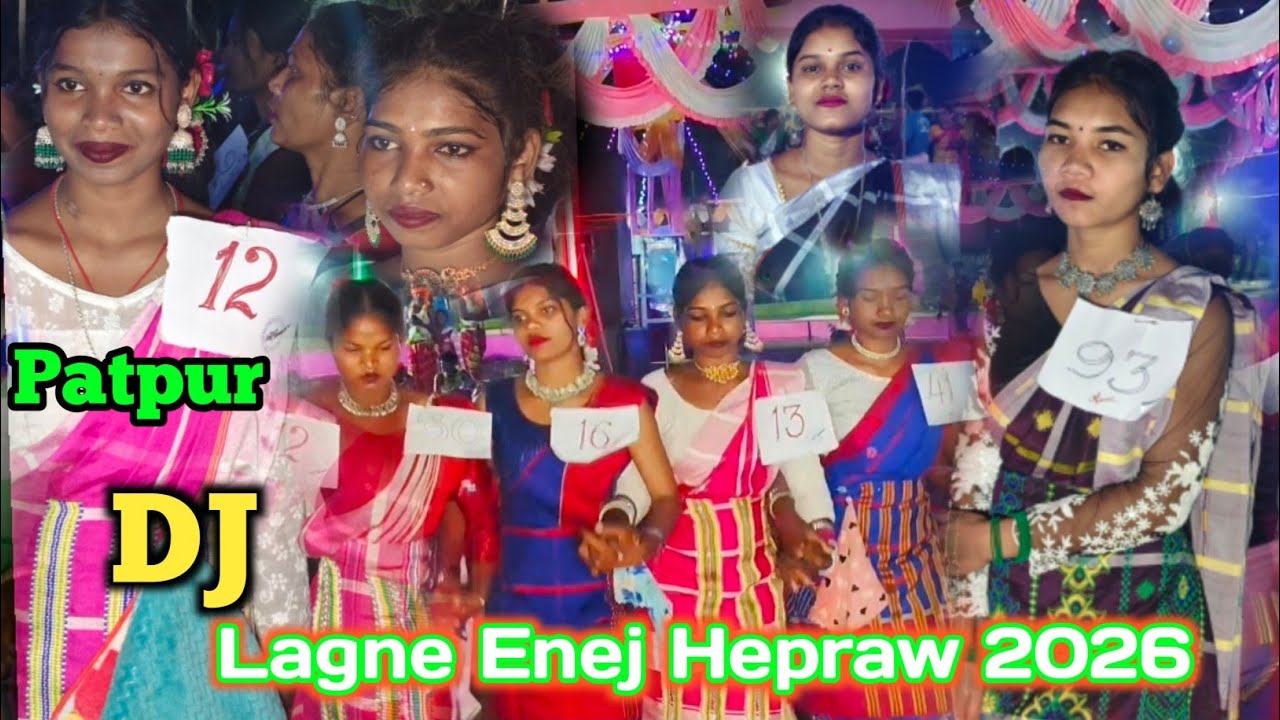 PATPUR DJ LAGNE ENEJ HEPRAW 2026 || Block Bijatala // MBJ @Santil Traditional Vlog