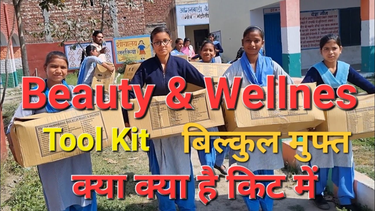 Free Tool Kit of Beauty &  Wellness for the Students of Govt School in Haryana