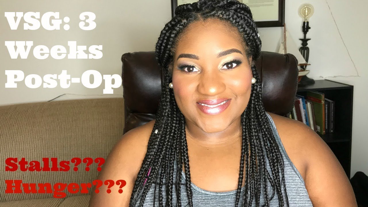 3 Weeks Post-Op VSG: The Dreaded 3 Week Stall
