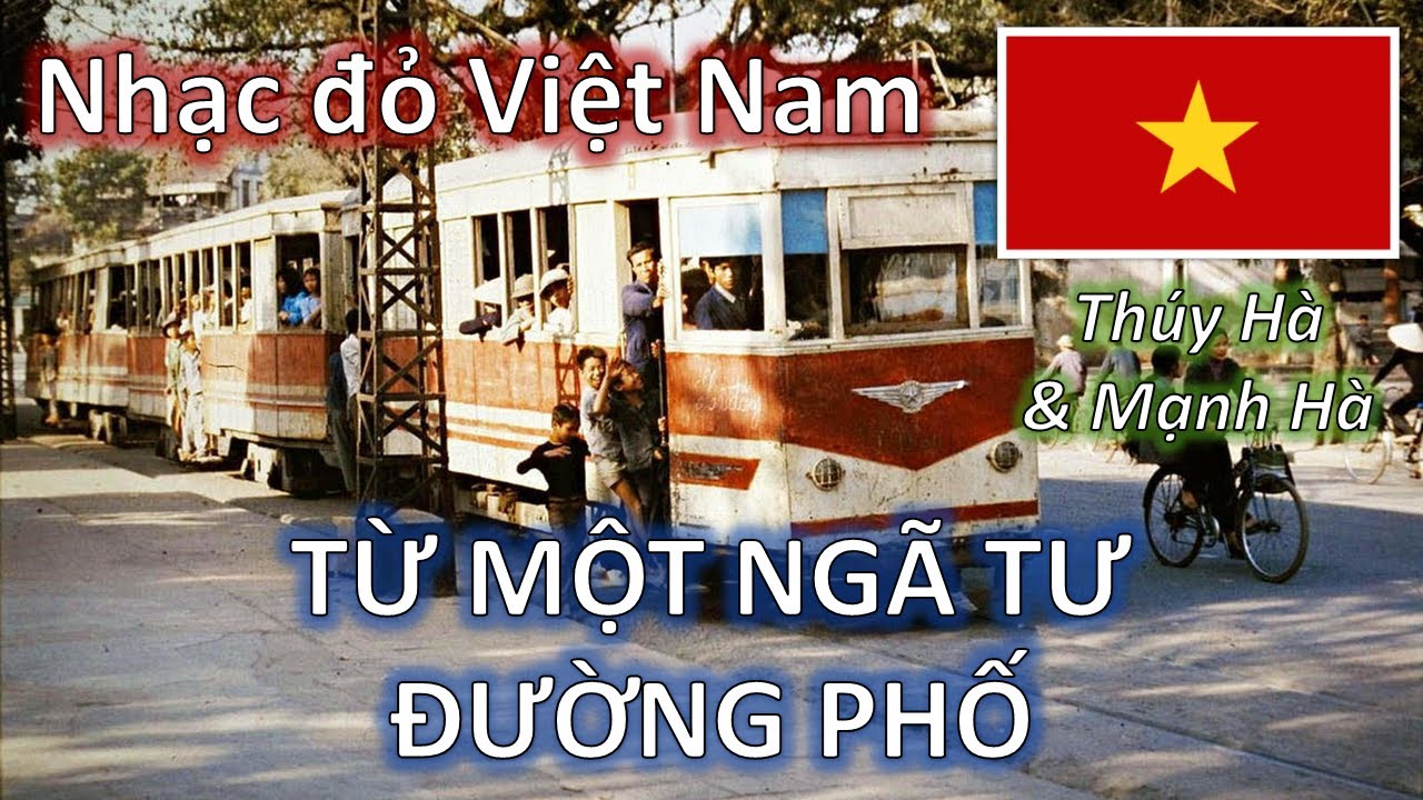 ⭐ TỪ MỘT NG&Atilde; TƯ ĐƯỜNG PHỐ (1971) - Th&uacute;y H&agrave; & Mạnh H&agrave;