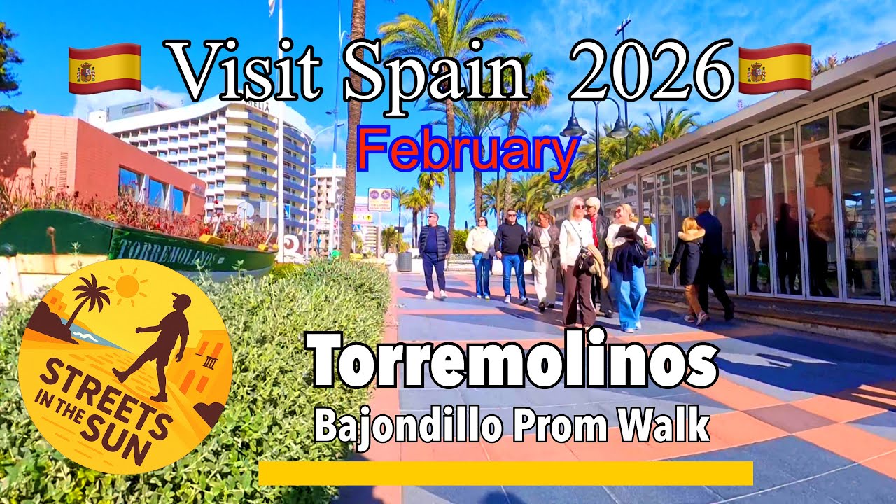 🚶‍♂️Torremolinos 🇪🇸 Walking video | Bajondillo prom  relaxing walk to beach in February 2026   ☀️