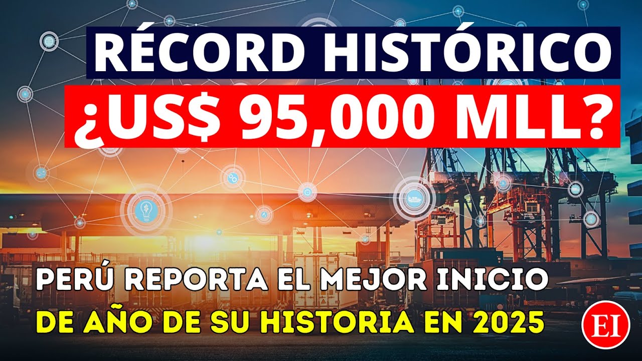 Exportaciones peruanas 2025: +27% y el mejor inicio de a&ntilde;o en la historia