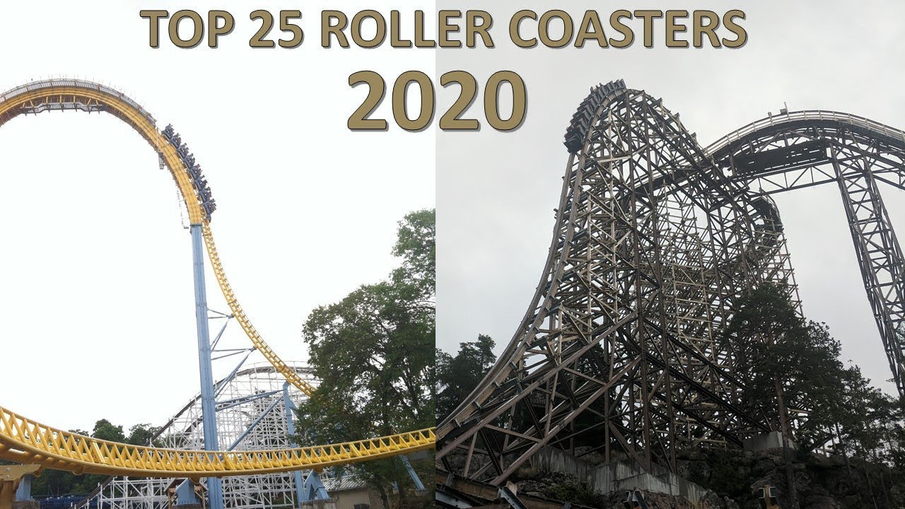 Top 25 Roller Coasters in the World (2020)