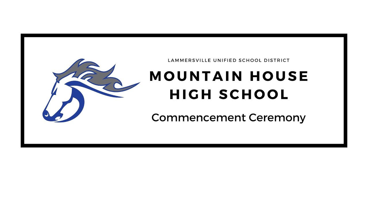 Mountain House High School Commencement Ceremony, June 6th 2022.