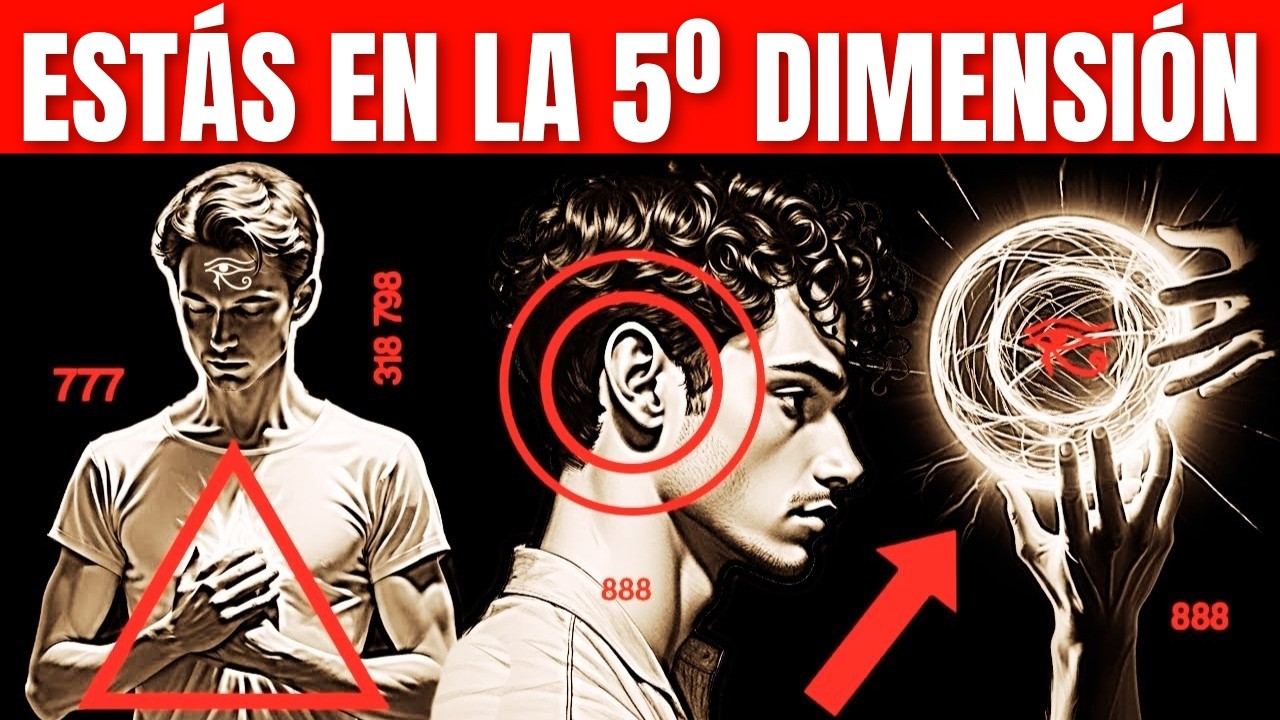 Si estás Sintiendo esto, ya Has Entrado en la 5ª DIMENSIÓN