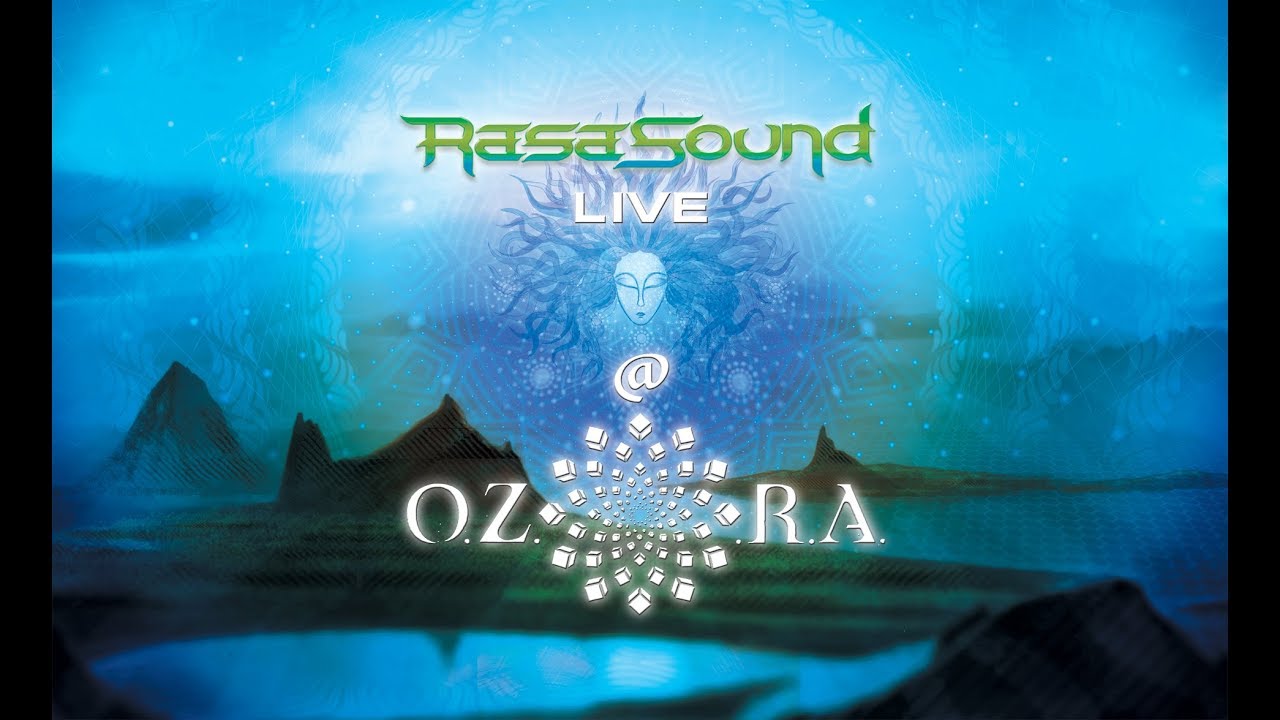 RasaSound Live @ Ozora 2017 - Dragon Nest Stage (full concert)