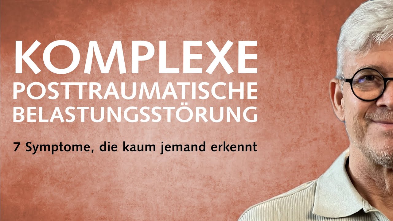 Komplexe posttraumatische Belastungsstörung: 7 Symptome, die kaum jemand erkennt
