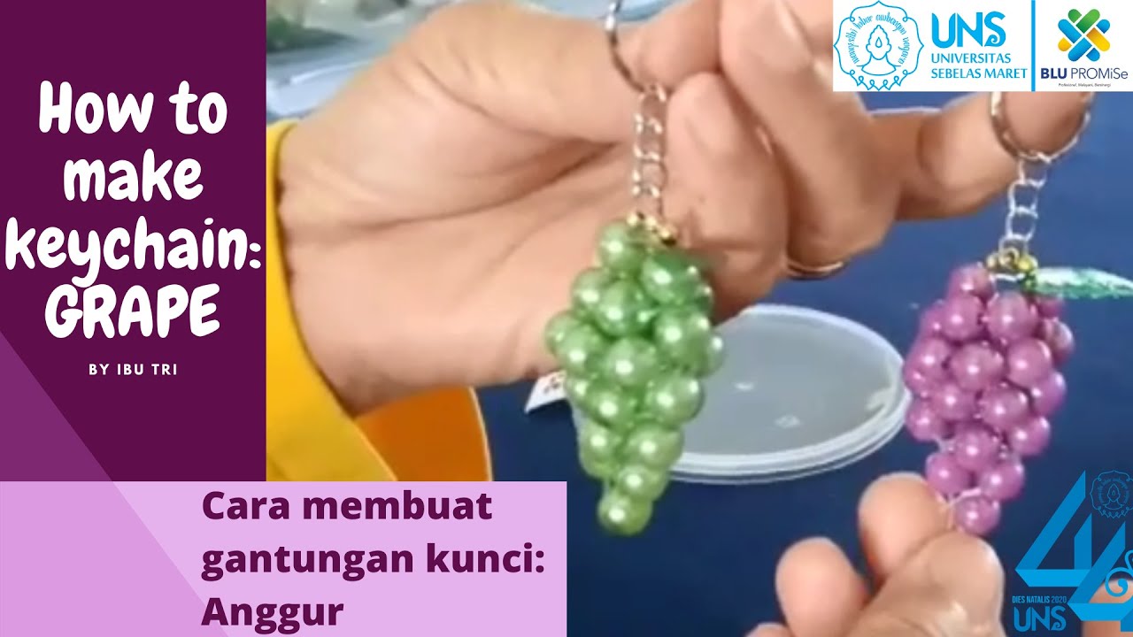 Cara Membuat Gantungan Kunci: Anggur