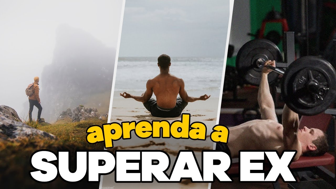 o guia DEFINITIVO para SUPERAR A EX (em 6 dicas simples)