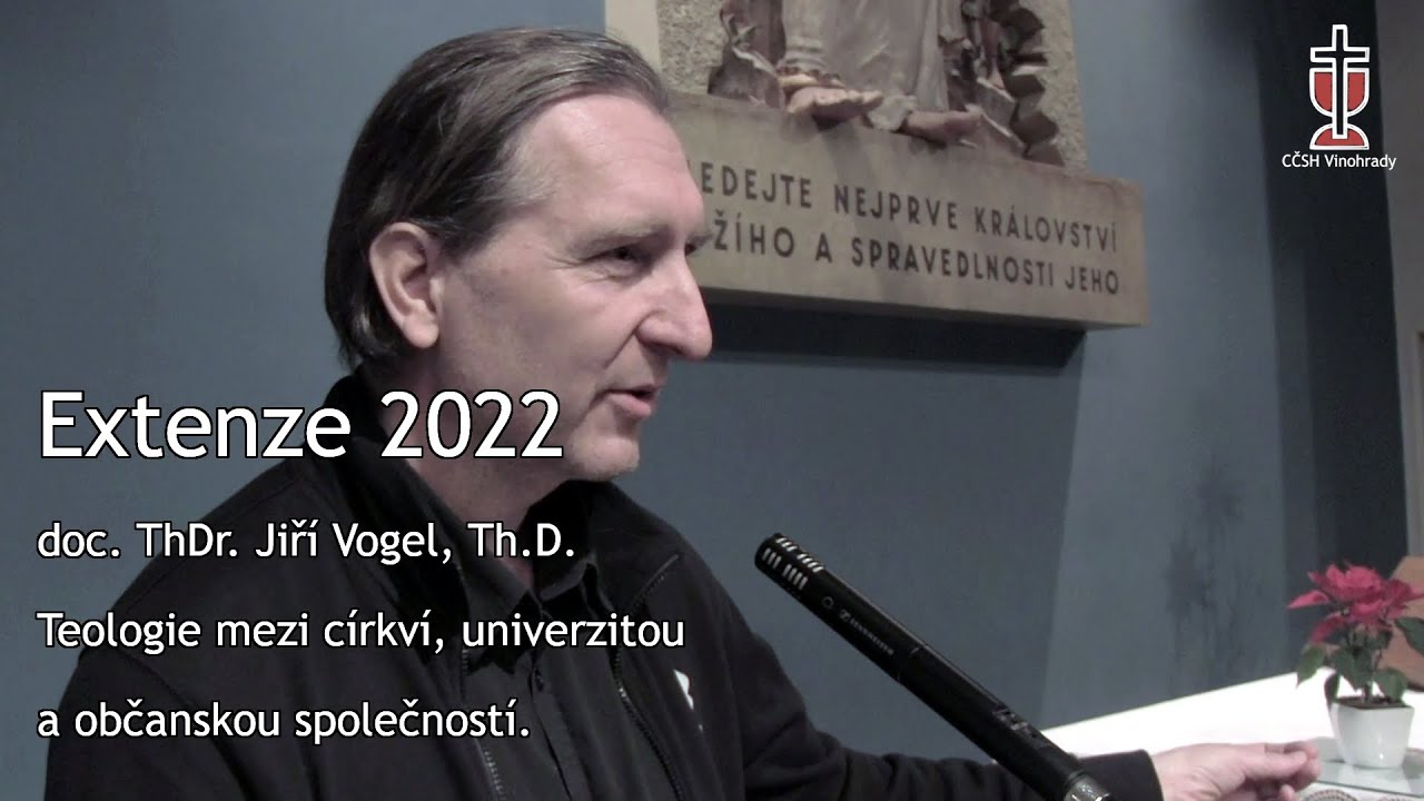 doc. ThDr. Jiří Vogel, Th.D. - Teologie mezi církví, univerzitou a občanskou společností