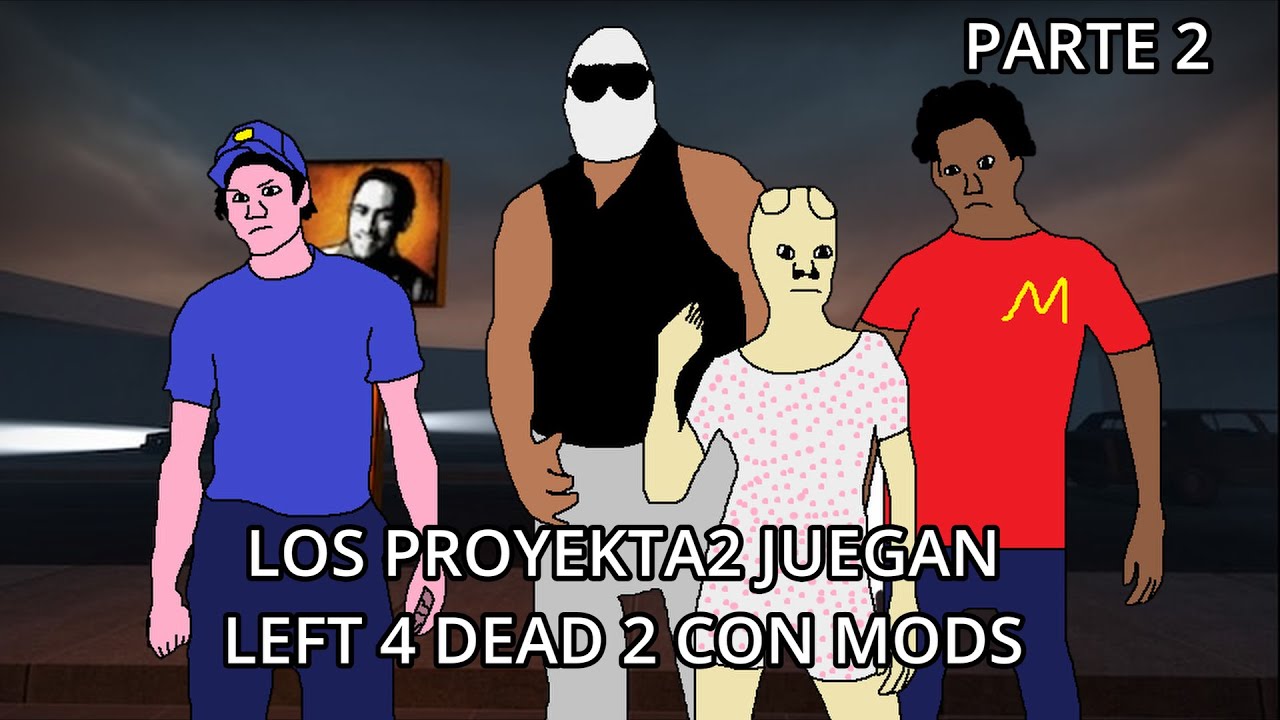 LOS PROYEKTA2 SON BARRIDOS POR UN MAPA TROLL DE LEFT 4 DEAD 2