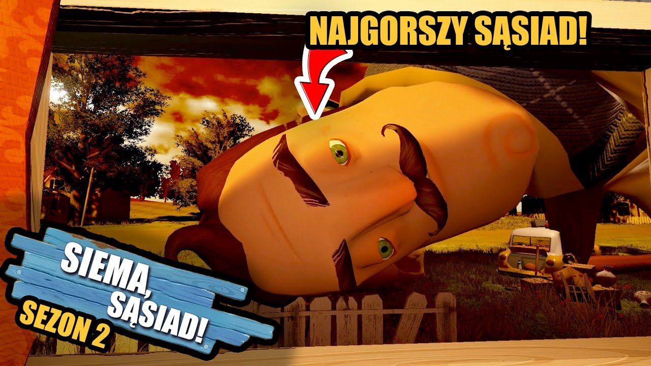 👋 WITAMY PONOWNIE PANA SĄSIADA! | Hello Neighbor Pre Alpha