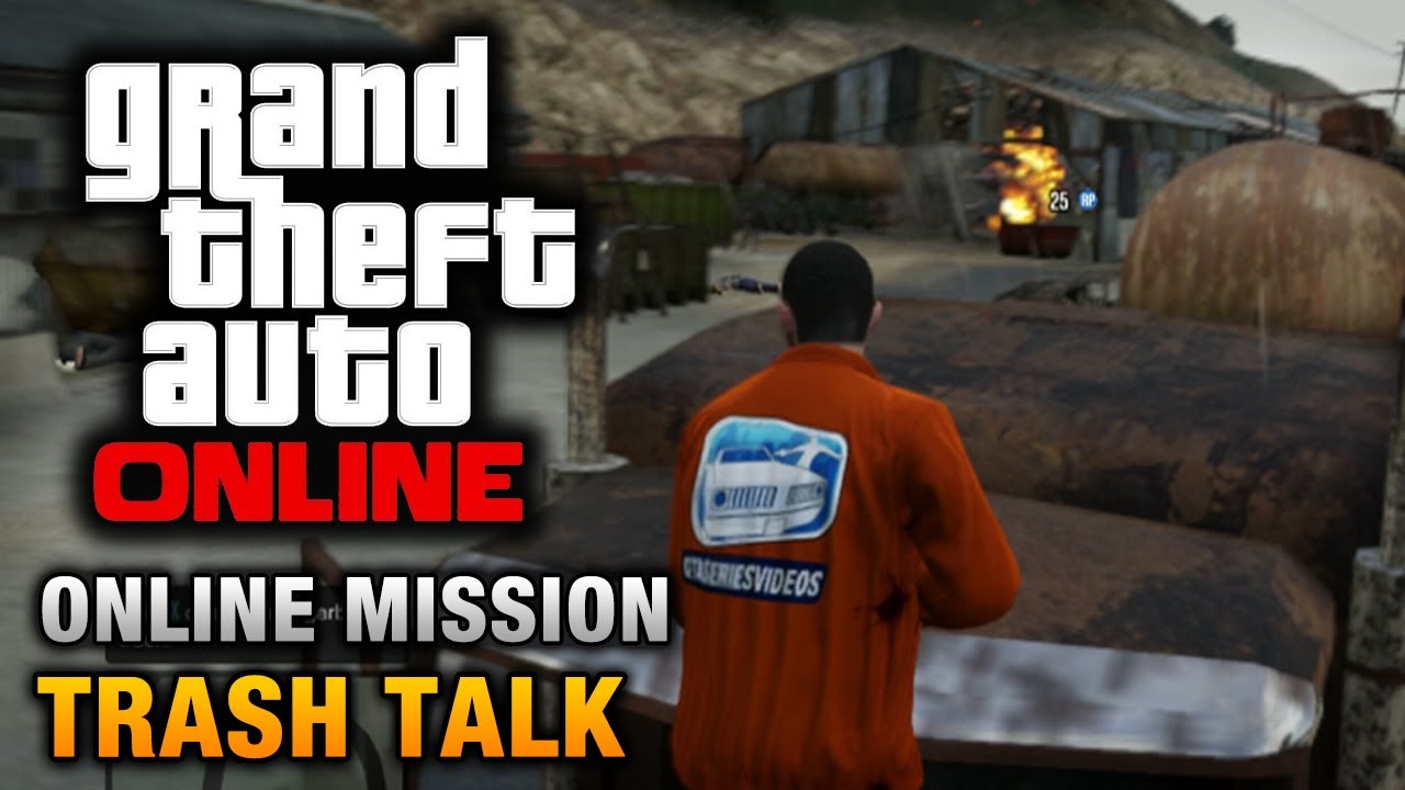 GTA Online - Mission - Trash Talk [Hard Difficulty]
