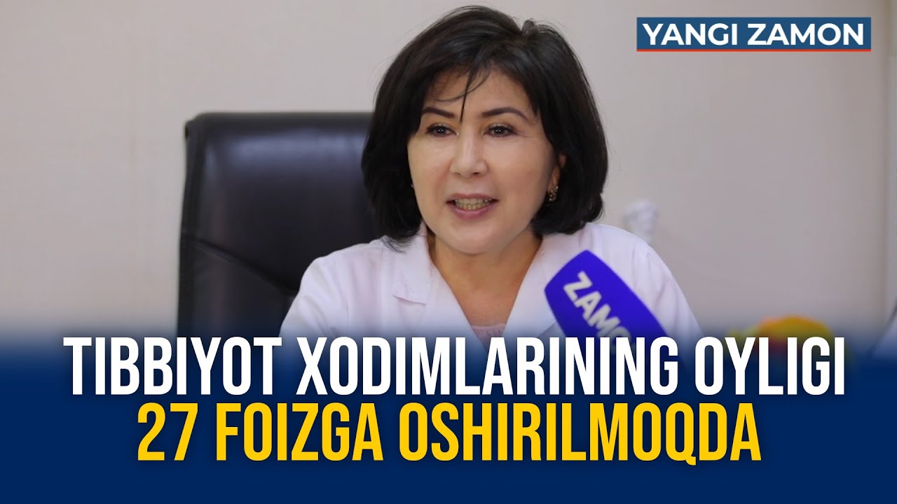 Tibbiyot xodimlarining oyligi 27 foizga oshirilmoqda