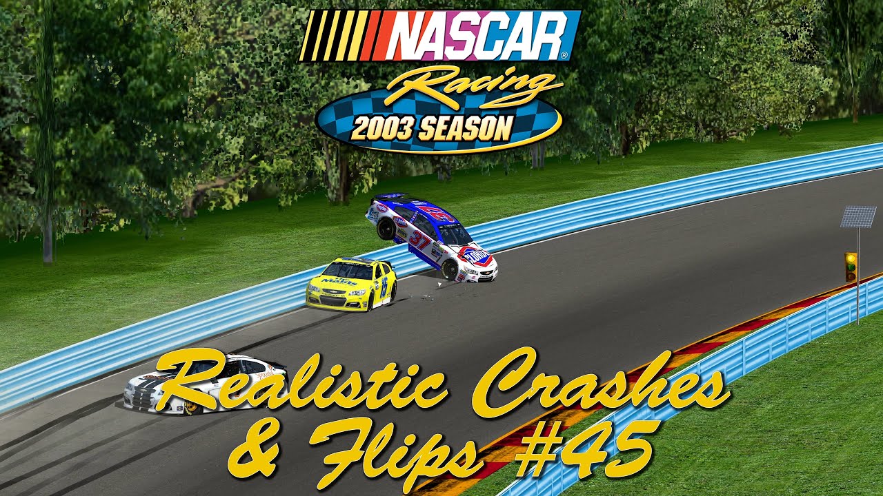 NASCAR Racing 2003 Realistic Crashes & Flips #45