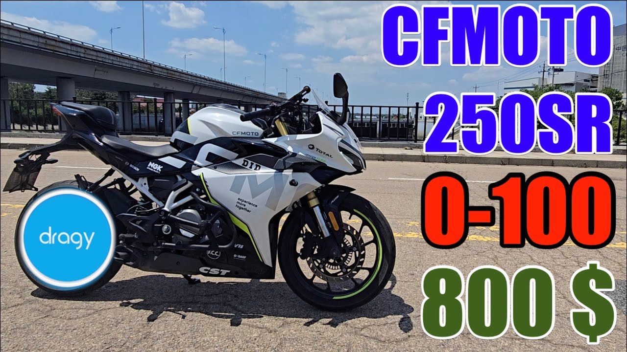 CFMOTO 250SR for 800$ |0-100km/h | Dtagy | Weight Check |