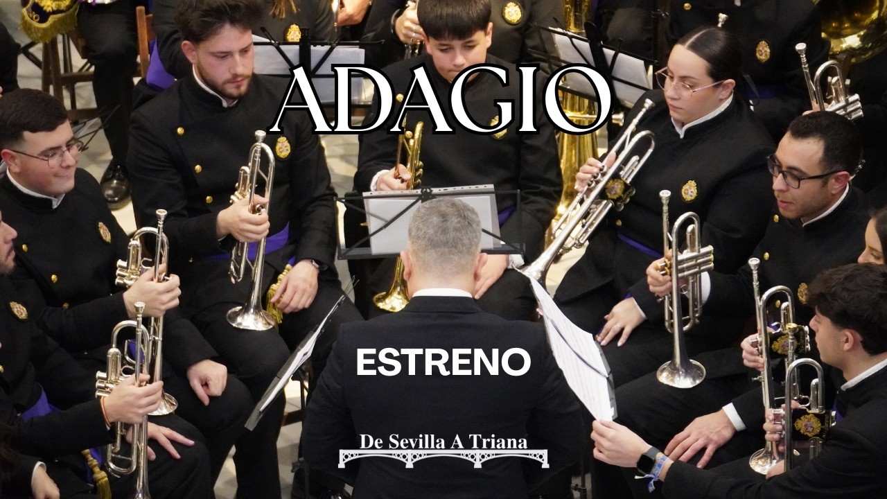 4K | ADAGIO (ESTRENO) | BCT Nazareno de Huelva | Parroquia de San Roque | 2026