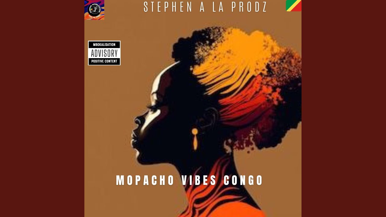 MOPACHO VIBES CONGO (feat. STEPHEN A LA PRODZ)