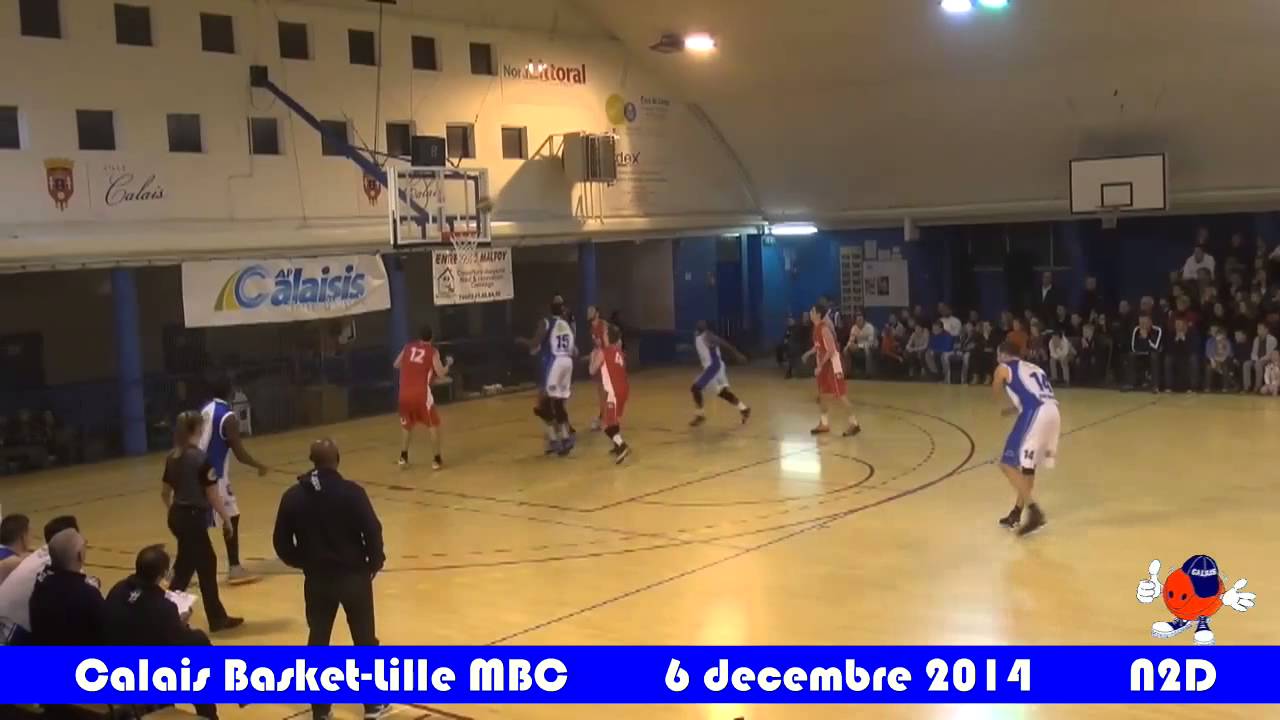 Résumé Calais Basket - Lille Nationale 2