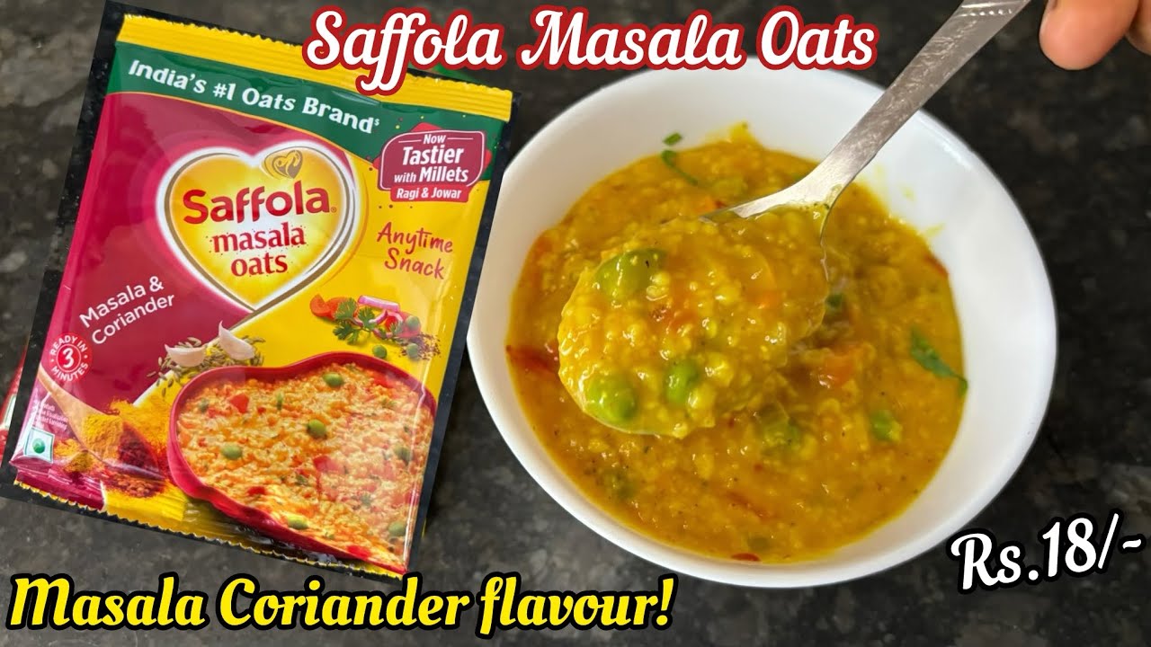 Saffola Masala Oats Recipe | Saffola Masala Oats Masala Coriander | How to make Saffola Masala Oats 