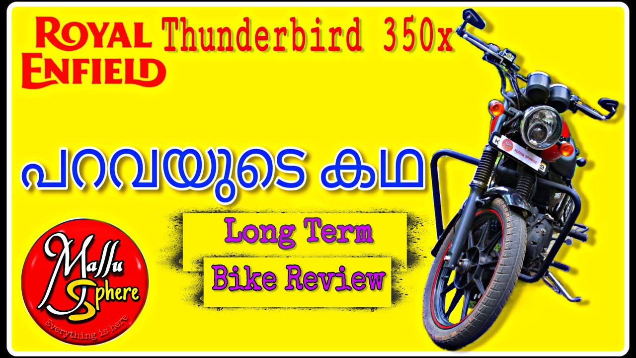 RE ThunderBird 350X BS4 Long Term Review in malayalam