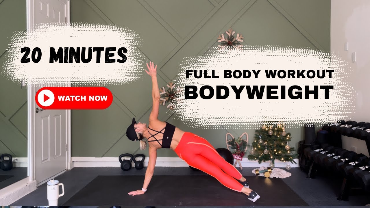20 Minute Full Body Bodyweight Workout