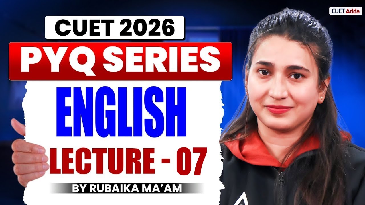 CUET 2026 English | Previous Year Question | CUET English PYQ Lecture 07 | By Rubaika Ma'am