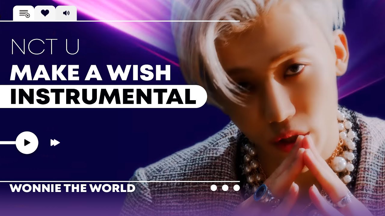 NCT U - Make A Wish (Birthday Song) | Official Instrumental
