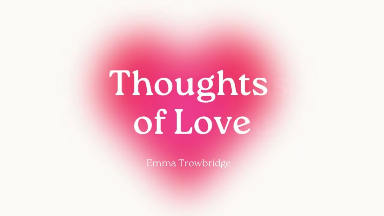Thoughts of Love