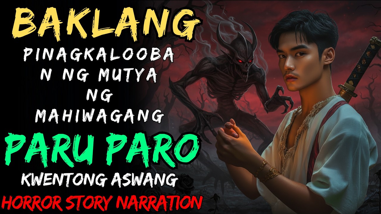 BAKLANG PINAGKALOOBAN NG MUTYA NG MAHIWAGANG PARU PARO  Aswang True Story