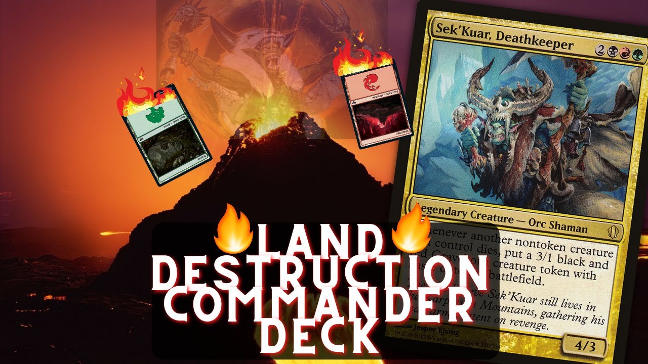Sekkuar, Deathkeeper Deck Tech | Polite Land Destruction | Commander | Magic The Gathering