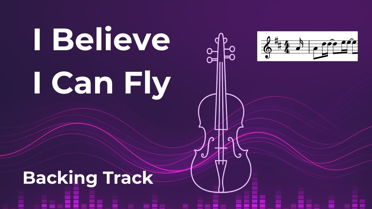 I BELIEVE I CAN FLY 🎯 — Backing Track Violin Play-Along | Scrolling Violin Sheet Music Tutorial
