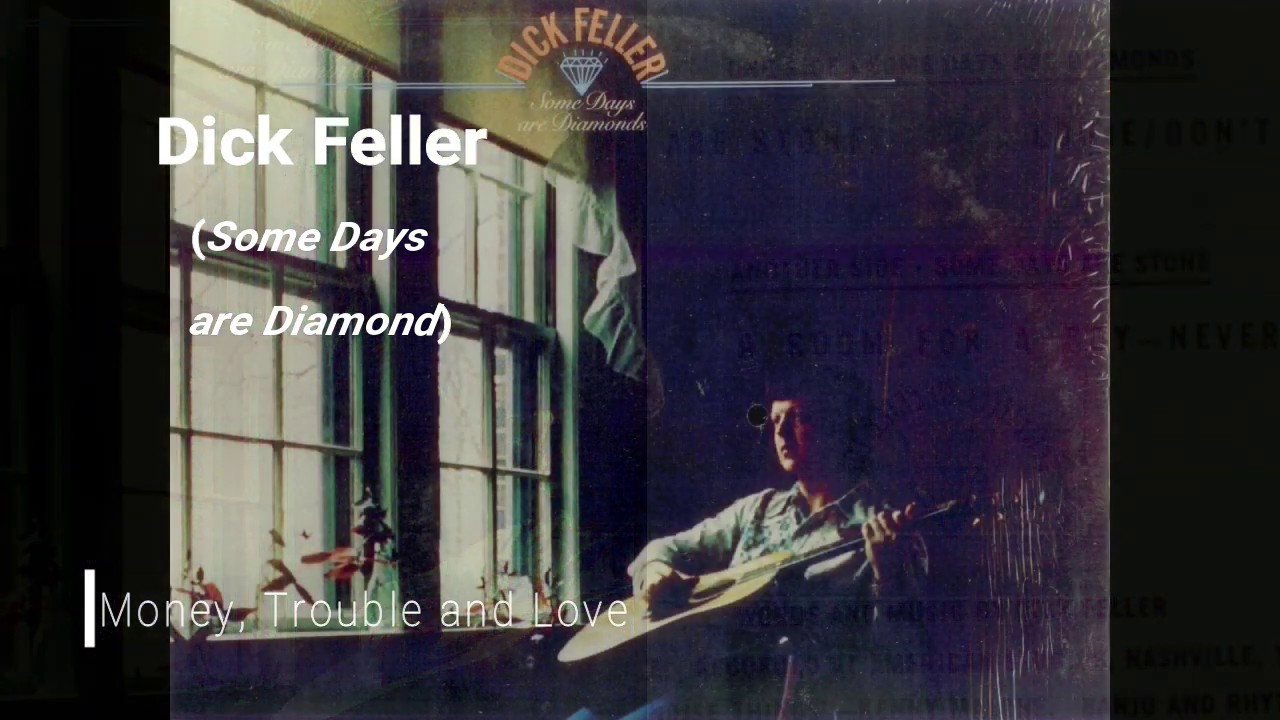 Dick Feller - Some Days are Diamonds (Full Album) [1975]