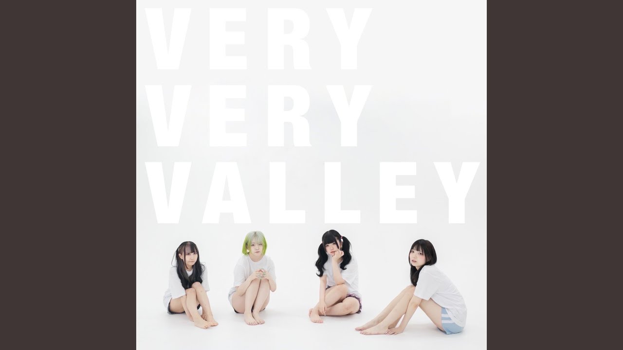 VERY VERY VALLEY