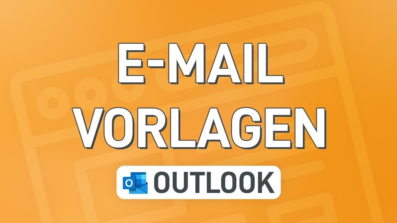 ⏳ Outlook: E-Mail Vorlage erstellen und verwenden (inkl. Schnellbausteine)