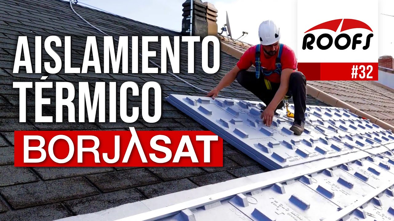 BorjaSAT: PANEL AISLANTE TÉRMICO EPS para Tejados y Cubiertas | Cómo Aislar un Tejado ya Construido