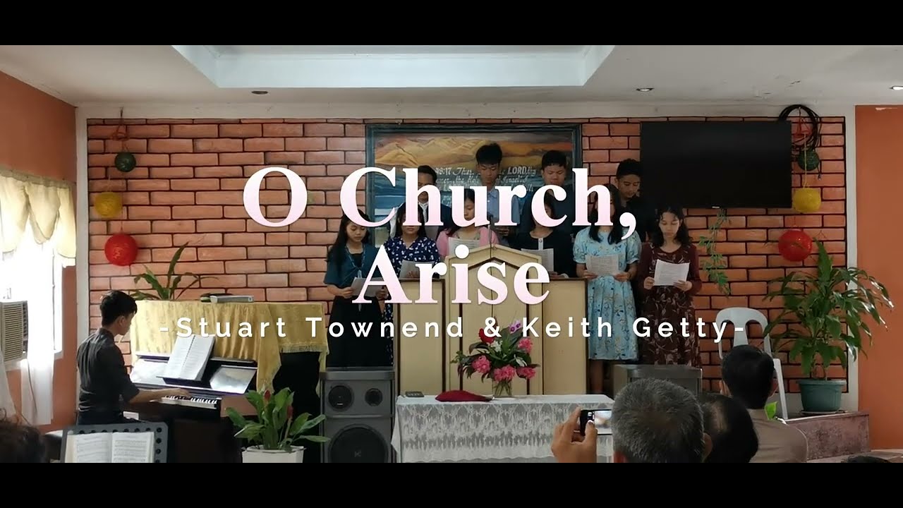 O, Church Arise | Stuart Townend and Keith Getty